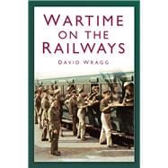 Wartime on the Railways