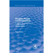 Revival: Disabled People and Employment (2001): A Study of the Working Lives of Visually Impaired Physiotherapists