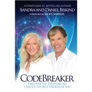 Codebreaker Discover the Password to Unlock the Best Version of You