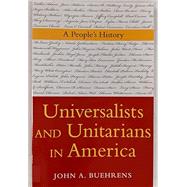 Universalists and Unitarians in America Paperback