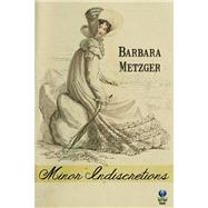 Minor Indiscretions,9781611876123