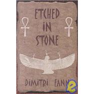 Etched in Stone
