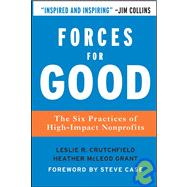 Forces for Good : The Six Practices of High-Impact Nonprofits