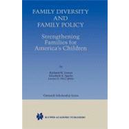 Family Diversity and Family Policy