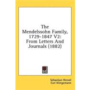 Mendelssohn Family, 1729-1847 V2 : From Letters and Journals (1882)