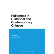 Politeness in Historical and Contemporary Chinese