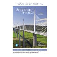 University Physics Volume 2 (Chapters 21-37), Loose Leaf Edition
