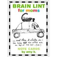 Brain Lint Note Cards for Moms