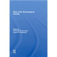 Risk in the Technological Society