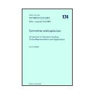 Symmetries and Laplacians: Introduction to Harmonic Analysis, Group Representations and Applications
