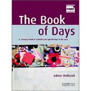 The Book of Days Teacher's Book: A Resource Book of Activities for Special Days in the Year