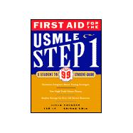 First Aid for the Usmle Step 1: A Student to Student Guide Updated for 99