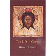 The Life in Christ