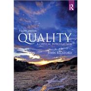 Quality: A Critical Introduction