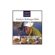 Ainsley's Barbecue Bible