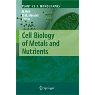 Cell Biology of Metals and Nutrients