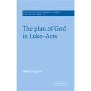 The Plan of God in Luke-Acts