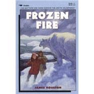 Frozen Fire A Tale Of Courage