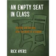 An Empty Seat in Class