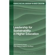 Leadership for Sustainability in Higher Education