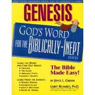 Genesis: God's Word for the Biblically-Inept