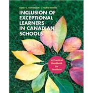 Inclusion of Exceptional Learners in Canadian Schools: A Practical Handbook for Teachers (4th Edition)