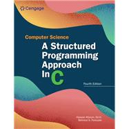 Computer Science: A Structured Programming Approach in C