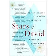 Stars of David : Prominent Jews Talk about Being Jewish