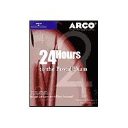 Arco 24 Hours to the Postal Exams