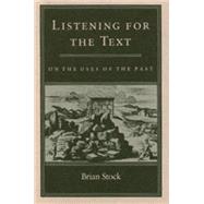 Listening for the Text