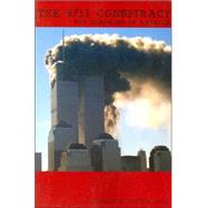 The 9/11 Conspiracy The Scamming of America