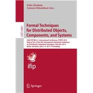 Formal Techniques for Distributed Objects, Components, and Systems