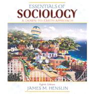 Essentials of Sociology: A Down-to-Earth Approach, Eighth Edition