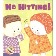No Hitting! : A Lift-the-Flap Book