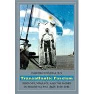 Transatlantic Fascism