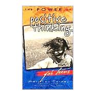 The Power of Positive Thinking for Teens