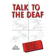 Talk to the Deaf