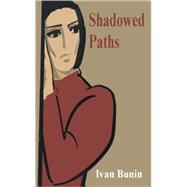 Shadowed Paths