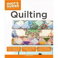 Idiot's Guides Quilting