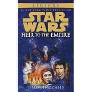 Heir to the Empire: Star Wars Legends (The Thrawn Trilogy)