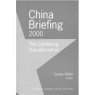 China Briefing: 1997-1999: A Century of Transformation