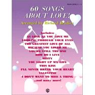 60 Songs About Love!: Piano Level 3-4