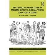 Systemic Perspectives in Mental Health, Social Work and Youth Care
