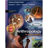 Telecourse Study Guide for Haviland/Prins/Walrath/McBride's Anthropology: The Human Challenge, 14th