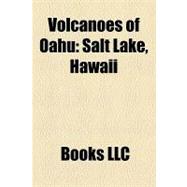 Volcanoes of Oahu : Salt Lake, Hawaii