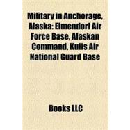 Military in Anchorage, Alaska