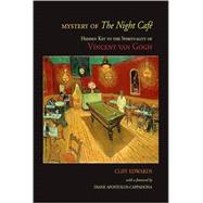 Mystery of The Night Cafe