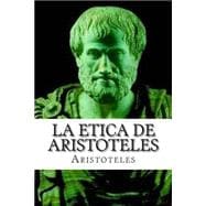 La Etica De Aristoteles