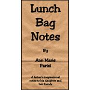 Lunch Bag Notes