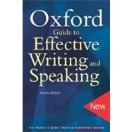 The Oxford Guide to Effective Writing and Speaking